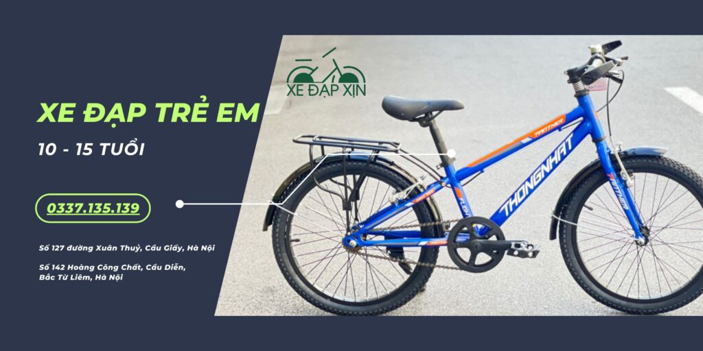 Xe đạp trẻ em 10 đến 15 tuổi