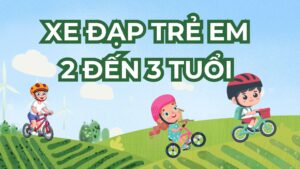 Xe đạp trẻ em 2 đến 3 tuổi