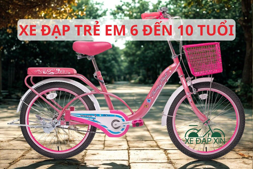 Xe đạp trẻ em 6 đến 10 tuổi