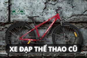 Xe đạp thể thao cũ có nên mua?